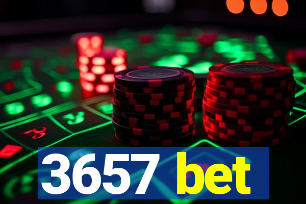 3657 bet